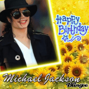 michael jackson happy birthday