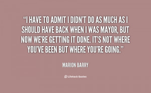quote Marion Barry i have to admit i didnt do 64232 png