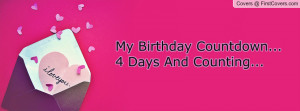 my birthday countdown... 4 days and counting... , Pictures