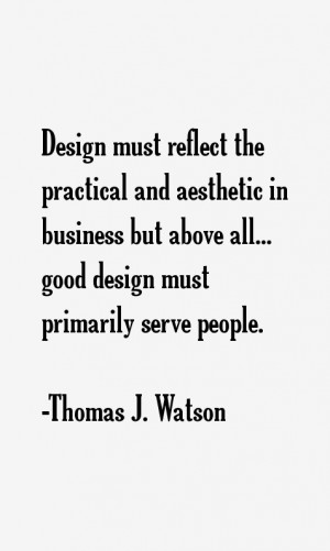 Thomas J. Watson Quotes & Sayings