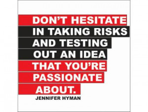 Vinyl Art SA Products Quotes Don't Hesitate In Taking Risks