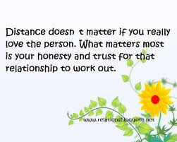 Distance Doesn’t Matter If You Really Love the Person.What Matter ...