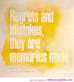 Regrets & Mistakes