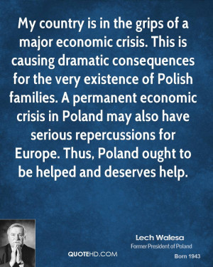... repercussions for Europe. Thus, Poland ought to be helped and deserves