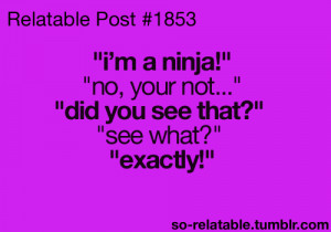 funny quote quotes conversations conversation ninjas ninja