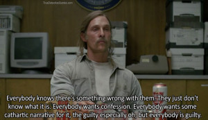 Rust Cohle True Detective Quotes