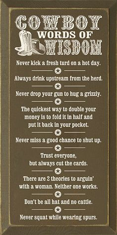 Cowboy+Wisdom+Quotes+and+Sayings | click to enlarge More