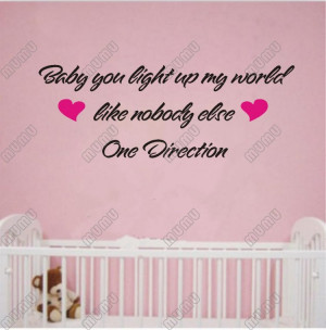 ONE-DIRECTION-BABY-YOU-LIGHT-UP-MY-WORLD-WALL-ART-QUOTE-STICKER ...