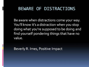 Distraction Quotes