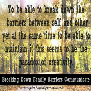 Breaking Down Family Barriers: Just Communicate #family #communication ...