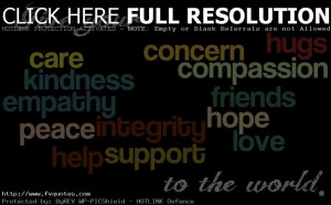 Give Your Care, Concern, To The World Motivational Love Quotes