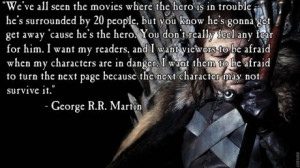 George R.R. Martin on why he kills off our favorite characters.