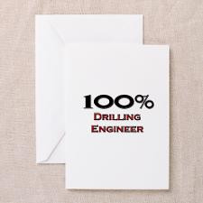 100 Percent Drilling Engineer Greeting Cards (Pk o for