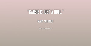 Barbie Doll Quotes