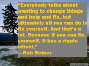 Fix yourself quote