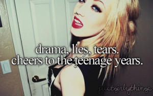 drama, girl, quote, saying, teenager