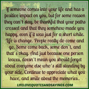 If someone comes into your life ..