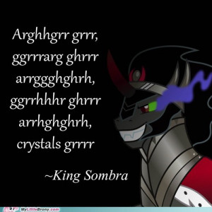 quotes,king sombra,grrr