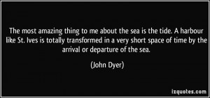 More John Dyer Quotes