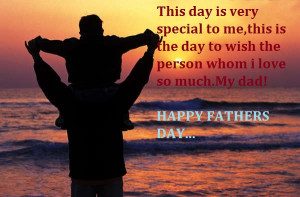 ... love so much my dad. happy fathers day - happy fathers day 2014 quotes