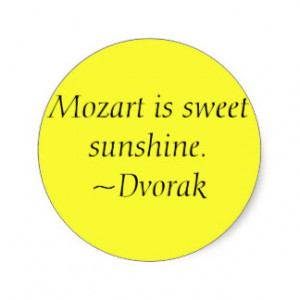 Mozart Sticker Quote By Dvorak