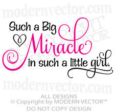 BIG MIRACLE in a LITTLE GIRL Quote Vinyl Wall Decal Word Lettering ...