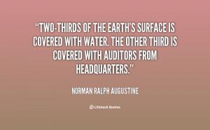 quote-Norman-Ralph-Augustine-two-thirds-of-the-earths-surface-is ...