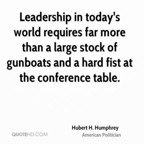 Leadership in today's world requires far more than a large stock of ...