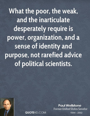 ... of identity and purpose, not rarefied advice of political scientists