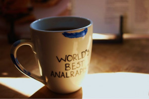World's Best Analrapist Mug - The best thing about this mug isn't the ...