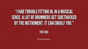 quote-Tre-Cool-i-had-trouble-fitting-in-in-a-236486.png