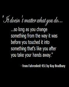 ... ray bradbury fahrenheit 451 quote more novels quotes amazing quotes