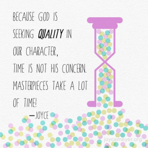 because GOD is seeking quality.. | joyce meyer