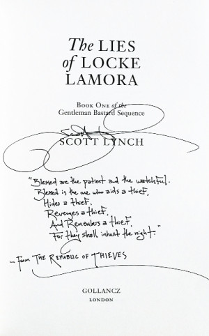... & Lined (with quote from The Republic of Thieves! ), Scott Lynch