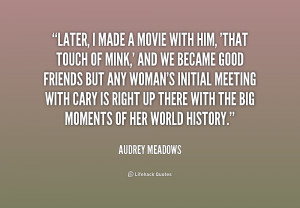 Audrey Meadows Quotes