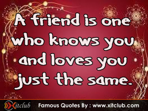 You Are Currently Browsing 15 Most Famous Friendship Quotes