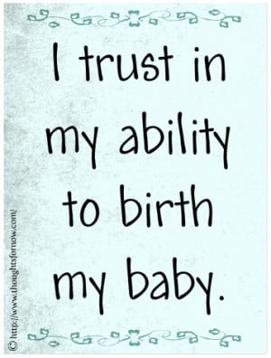 ... Birth, affirmations during pregnancy, Daily Affirmations, Affirmations