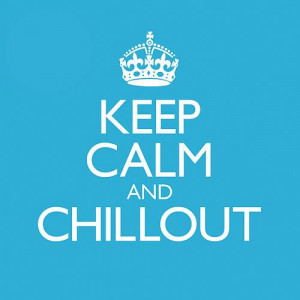 Keep Calm & Chillout by Various Artists