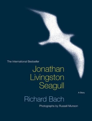 Jonathan Livingston Seagull; A Story.