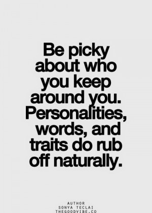 Be picky