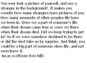 Lucas Scott Quotes