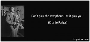 Saxophone quote #2