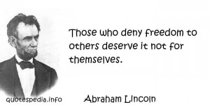 Quotes of Abraham Lincoln About Freedom