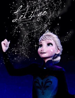 ... Frozen Elsa Quotes, Elsa Quotes Frozen, Frozen Disney Letting It Going