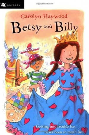 Start by marking “Betsy and Billy” as Want to Read: