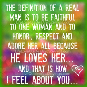 The definition of a real man..