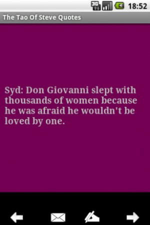 Discover the best quotes from The Tao Of Steve, a movie talking about ...