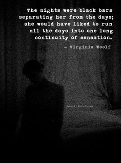 ... sensation virginia woolf night amp day # book # quotes writing quotes