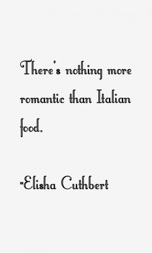 Elisha Cuthbert Quotes amp Sayings