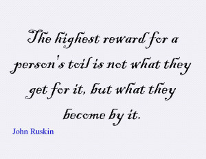 Quote of the Day : John Ruskin